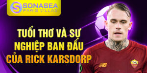 Tuổi thơ và sự nghiệp ban đầu của rick karsdorp